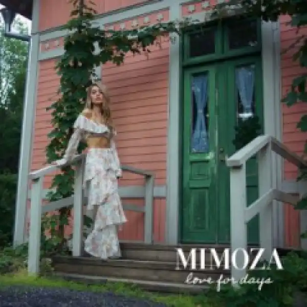 Mimoza - Love for Days